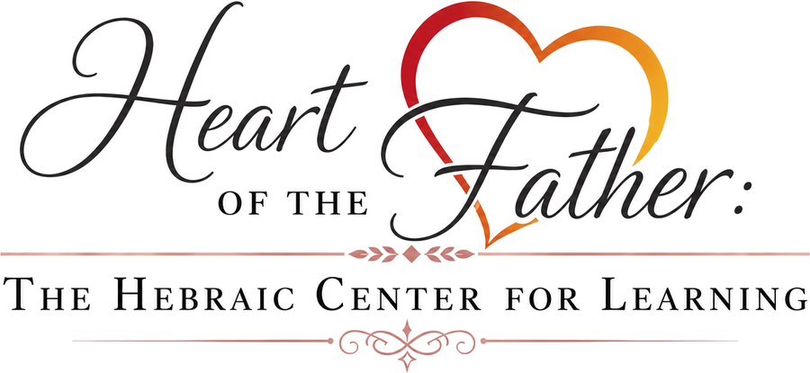 Heart of the Father: The Hebraic Center for Learning